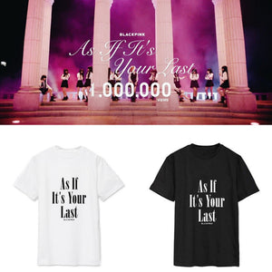 Blackpink 'As If It's Your Last' T-shirt